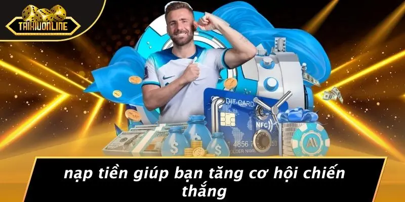 Nạp tiền tài xỉu 1 Nạp Tiền Tài Xỉu