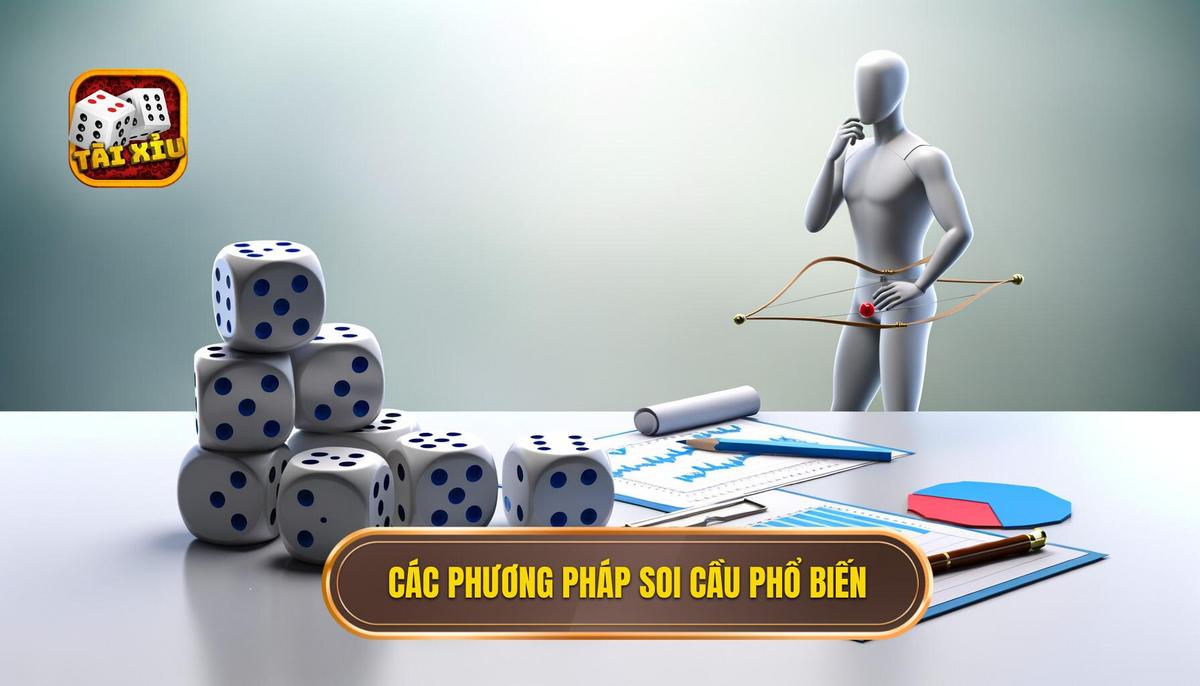 Cách soi cầu tài xỉu chuẩn xác và hiệu quả 3 Các phương pháp soi cầu phổ biến