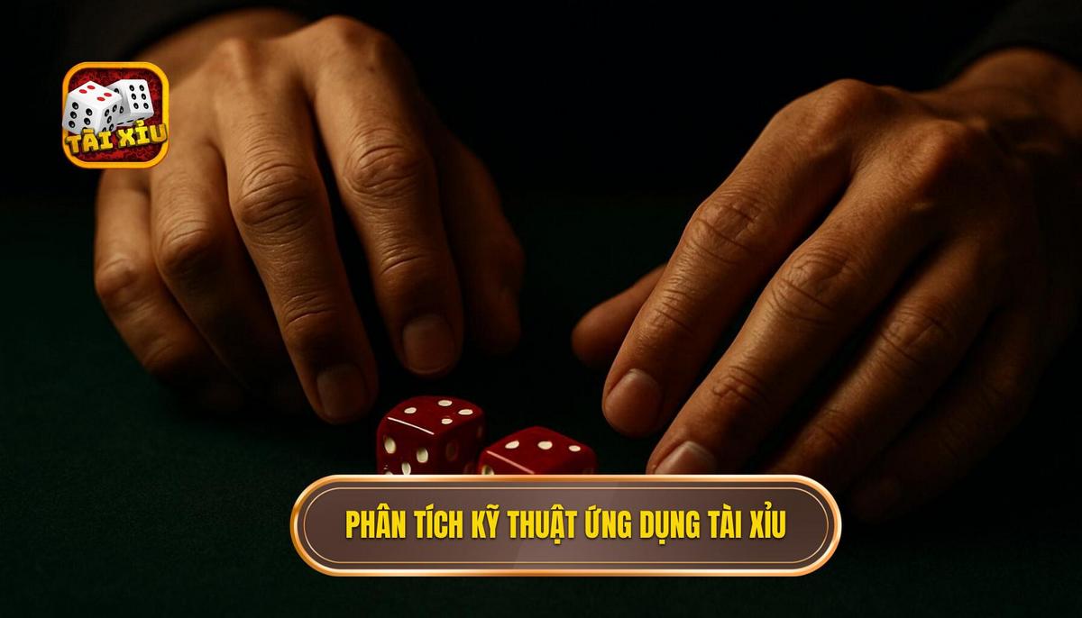 Phân tích kỹ thuật soi cầu chuyên sâu trên ứng dụng tài xỉu mobile