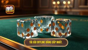 Tài Xỉu Offline Không Cần Mạng: Giải Pháp Giải Trí Hoàn Hảo Mọi Lúc Mọi Nơi