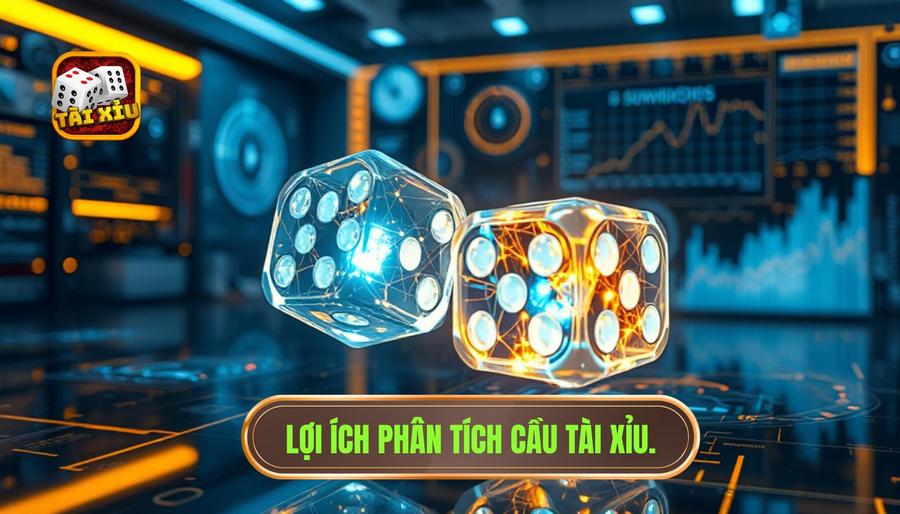 Tại sao cần phải phân tích cầu tài xỉu chuẩn?