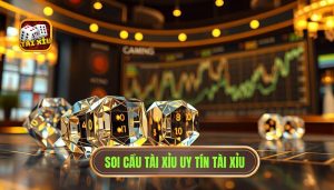 Soi cầu tài xỉu hôm nay: Bí kíp dự đoán chuẩn xác từ chuyên gia